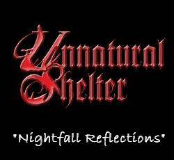 Unnatural Shelter : Nightfall Reflections